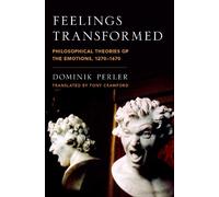 Dominik Perler Feelings Transformed (Tapa dura) Emotions of the Past