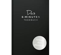 Dominik Spenst Das 6-Minuten-Tagebuch (schwarz): Das Original (Tapa dura)