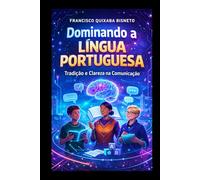 Dominio da Língua Portuguesa: Explorando a Linguage neutra
