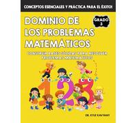Dominio de los Problemas Matemáticos de 3° Grado: Construir bases sólidas para resolver problemas matemáticos
