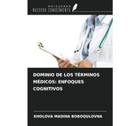 DOMINIO DE LOS TÉRMINOS MÉDICOS: ENFOQUES COGNITIVOS