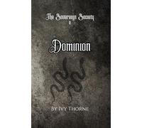 Dominion: A Dark Romance: The Sovereign Society Book 2