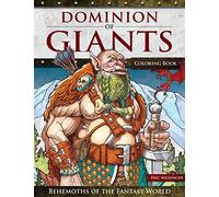 Dominion of Giants Coloring Book: Behemoths of the Fantasy World