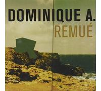 Dominique A - Remu+