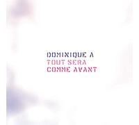 Dominique A - Tout Sera Comme Avant [VINYL] [Vinilo]