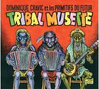 Dominique Cravic – Tribal Musette