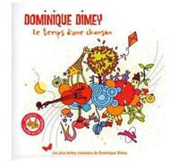 Dominique Dimey - Le Temps d'une Chanson [Import]