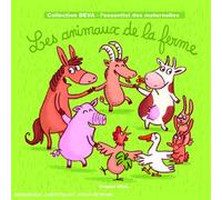 Dominique Magnant & Bernard Mikaelian - Les animaux de la ferme