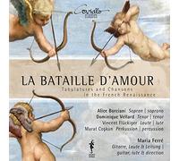 Dominique Vellard (Tenor) - La Bataille d'Amour, Tablatures et Chansons de la Renaissance Française