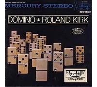 Domino by Rahsaan Roland Kirk (1986-08-02)