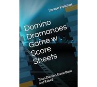 Domino Dramanoe Game w Score Sheets: Texas Domino Game Born and Raised
