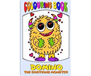 Domino - The Emotions Monster: Colouring Book