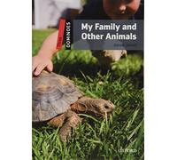 Dominoes 3. My Family and other Animals – Paquete MP3 – Oxford University Press