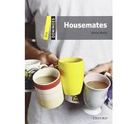 Dominoes: One: Housemates: Level 1: 400-Word Vocabularyhousemates