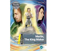 Dominoes: Level 1:: Merlin, The King Maker