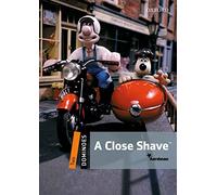 Dominoes: Level 2: A Close Shave : Level 2: 700-Word Vocabularya Close Shave