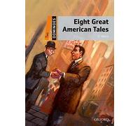 Dominoes: Level 2: Eight Great American Tales