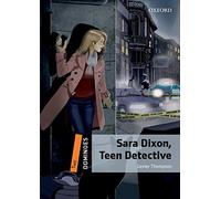 Dominoes: Level 2: Sara Dixon, Teen Detective