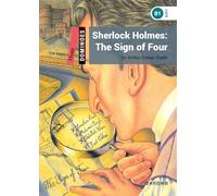 Dominoes Nivel 3 – Sherlock Holmes: El signo de los cuatro – Lector para 8.º curso, Nivel 1
