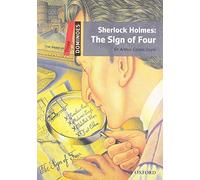 Dominoes: Three: Sherlock Holmes: The Sign of Four: Reader 8. Schuljahr, Stufe 1
