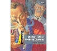 [Dominoes: One: Sherlock Holmes: The Blue Diamond] (By: Sir Arthur Conan Doyle) [published: July, 2010]