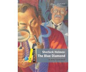 [Dominoes: One: Sherlock Holmes: The Blue Diamond] (By: Sir Arthur Conan Doyle) [published: July, 2010]