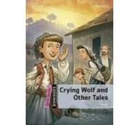 dominoes quick starter. crying wolf and other tales (+ mp3)