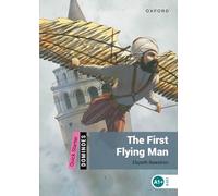 Dominós – Guía rápida: El primer hombre volador – Oxford University Press