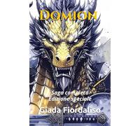 Domion - saga completa edizione speciale Copetina con drago e sfondi interni con due draghi: Saga completa - Edizione speciale