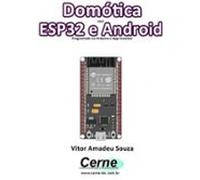 Domótica Com Esp32 E Android Programado No Arduino E App Inventor (eb