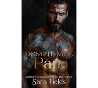 Dompte-Moi, Papa: Une Romance Russe Sombre et Mafieuse (Les Rois de Boston)