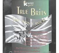 Don Airey, Biff Byford, Paul Dianno, Neil Murray, John Sloman.. by True Brits-She won't rock (K-Point Gold CD)