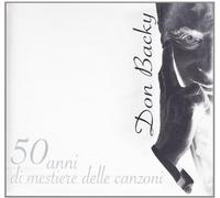 Don Backy - 50 Anni Di Mestiere Delle Canzoni