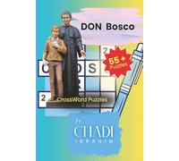 Don Bosc: CrossWords Puzzles, Catholic Saints CrossWord with Large Print about Saint Charbel, for Catholic, Christian and not, 6x9 Inches, 128+ pages ... Vacations, Family, Students, Schools.