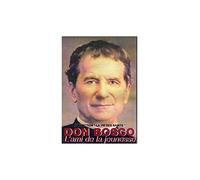 DON BOSCO - L'ami de la jeunesse