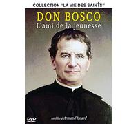 don Bosco : l'ami de la jeunesse [Francia] [DVD]