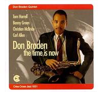Don Braden Quintet - The Time Is Now