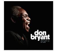 Don Bryant - Dont Give Up On Love (Lp + Download) [Vinilo]