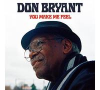 Don Bryant - You Make Me Feel
