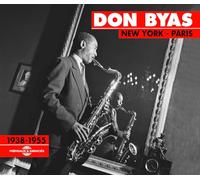 Don Byas - New York: Paris 1938-1955