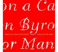 Don Byron - Bang on A Can Meets Ron Byron
