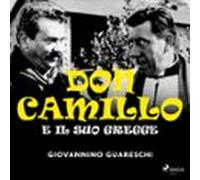 Don Camillo E Il Suo Gregge (audiolibro)