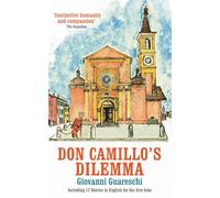 Don Camillo's Dilemma: No. 6 in the Don Camillo Series