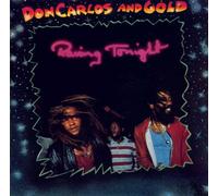 Don Carlos & Gold - Raving Tonight