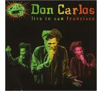 Don Carlos - Live in San Francisco