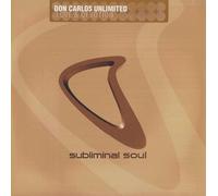Don Carlos Unlimited - Love & Devotion