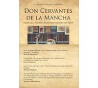 Don Cervantes De La Mancha Mapa Del Tesoro. (fragmentos Para Mi H Ijo)
