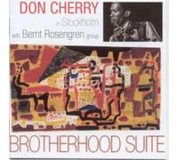 Don Cherry - Brotherhood Suite