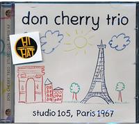 Don Cherry Trio - Studio 105, Paris 1967 [Import anglais]