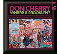 Don Cherry - Where Is Brooklyn?